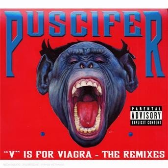 Cover for Puscifer · Viagra Remixes (CD) [Remix edition] [Digipak] (2008)