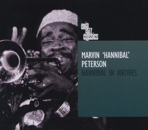 Cover for Marvin Hannibal Peterson · Hannibal in Antibes (CD) [Digipak] (2011)