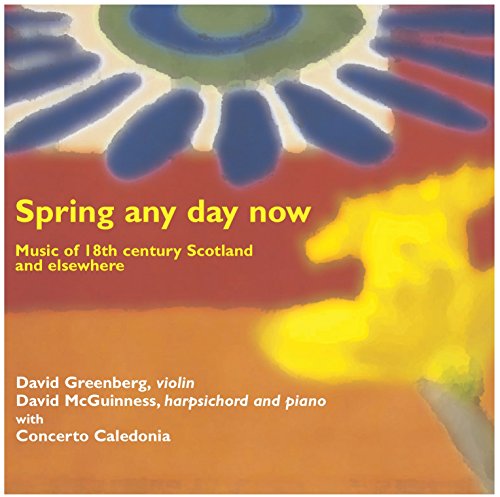 Cover for David Greenberg · Spring Any Day Now: Music of 18th Century Scotland (CD) (2005)