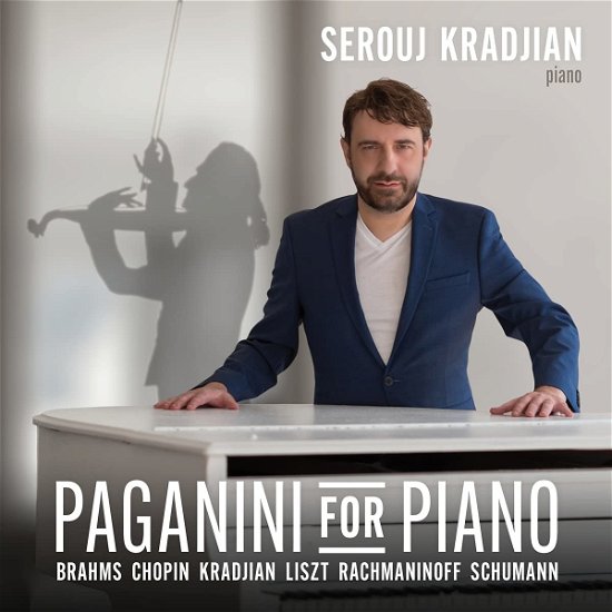 Serouj Kradjian · Paganini For Piano (CD) (2021)