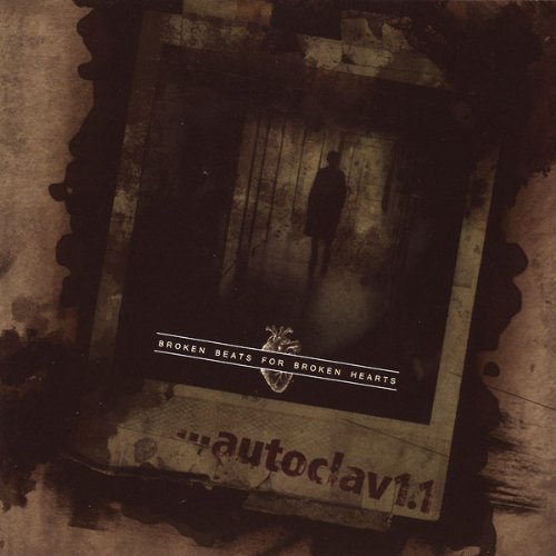 Cover for Autoclav1.1 · Broken Beats for Broken Hearts (CD) (2013)