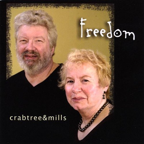 Cover for Crabtree &amp; Mills · Freedom (CD) (2008)