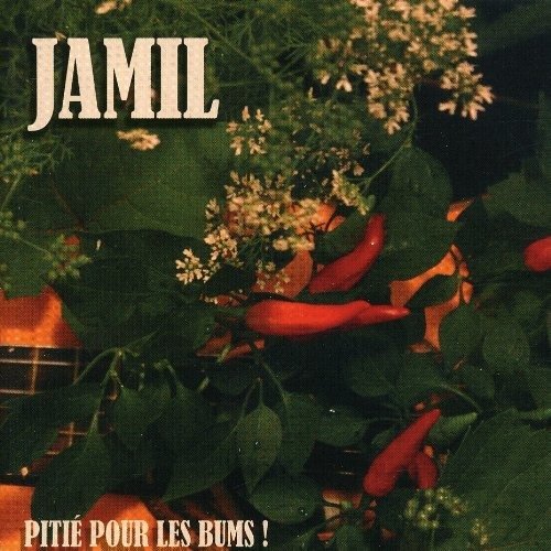Cover for Jamil · Pitie Pour Les Bums (CD) (1990)