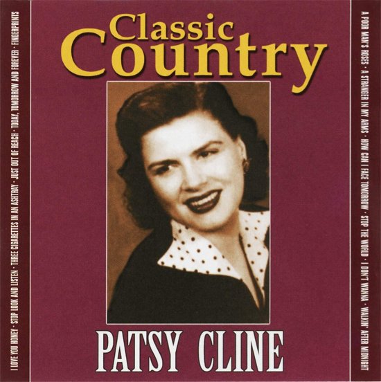 Classic Country - Patsy Cline - Muziek - UNIDISC - 0779836426529 - 19 maart 2021