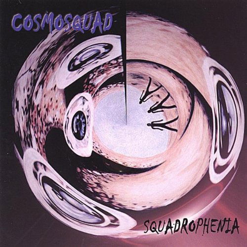 Squadrophenia - Cosmosquad - Musik - CD Baby - 0779966046529 - 7. september 2012