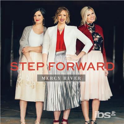 Cover for Mercy River · Step Forward (CD) (2017)