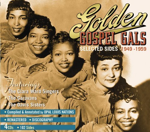 Cover for Golden Gospel Gals 1949-1959 (CD) (2012)