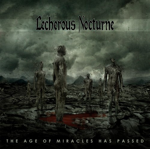 Cover for Lecherous Nocturne · The Age of Miracles (CD) (2008)