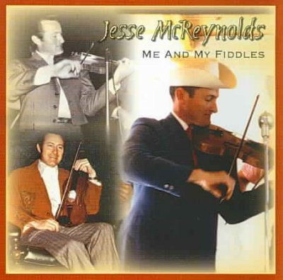 Cover for Jesse Mcreynolds · Me &amp; My Fiddles (CD) (2006)