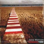 Summertime - Jono Manson - Music - Club De Musique - 0792236070529 - January 24, 2020