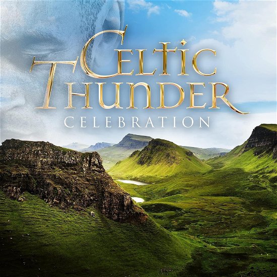 Celebration: Favorite Pop Hits Across the Decades - Celtic Thunder - Musik - WORLD MUSIC - 0792755645529 - 10 februari 2023