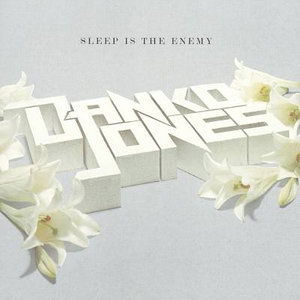 Cover for Danko Jones · Danko Jones-sleep is the Enemy (CD) [Bonus Tracks edition] (2006)