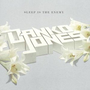 Cover for Danko Jones · Sleep is the Enemy (CD) [Bonus Tracks edition] (2006)