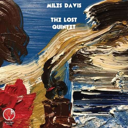 Cover for Miles Davis · The Lost Quintet (CD) [Remastered edition] (2019)