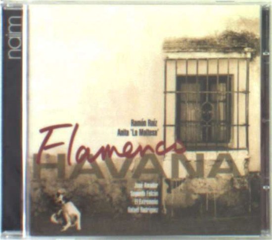 Cover for Ruiz,ramon / La Mal,anita · Flamenco Havana (CD) (2009)