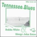 Cover for Bukka White / Sleepy John Estes · Tennessee Blues (CD) (2009)