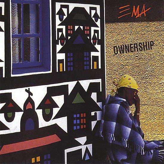 Cover for Ema · Ownership (CD) (2008)