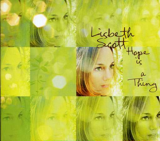 Cover for Lisbeth Scott · Hope is a Thing (CD) [Digipack] (2009)