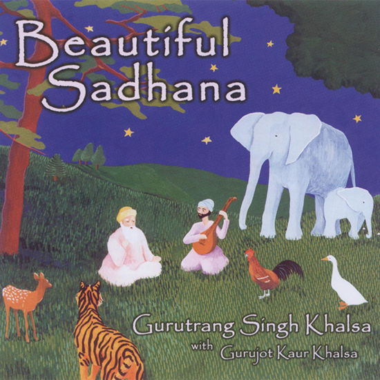 Cover for Guru Trang Singh Khalsa · Beautiful Sadhana (CD) (2003)