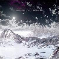Cover for Minus The Bear · Planet Of Ice (CD) (2007)