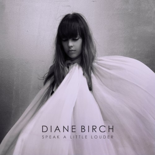 Cover for Diane Birch · Speak a Little Louder (CD) [Clean edition] (2013)
