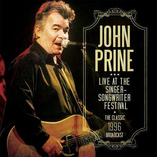 Cover for John Prine · Live at the Singer Songwriter Festival (CD) (2022)