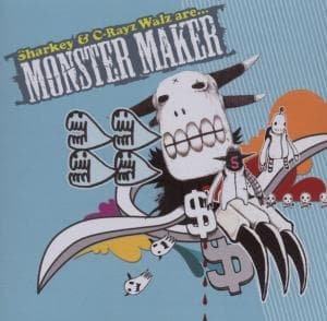 Cover for C · C-Rayz Walz &amp; Sharkey - Monster Maker (CD) (2019)