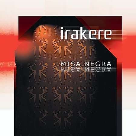 Cover for Irakere · Misa Negra (CD) [Digipak] (2004)