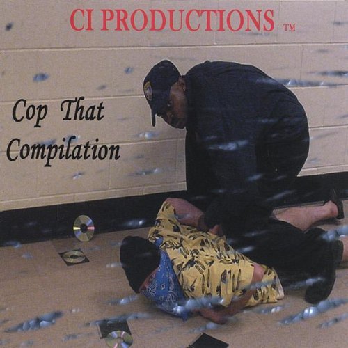 Cover for Ci Productions · Cop That Compilation (CD) (2004)