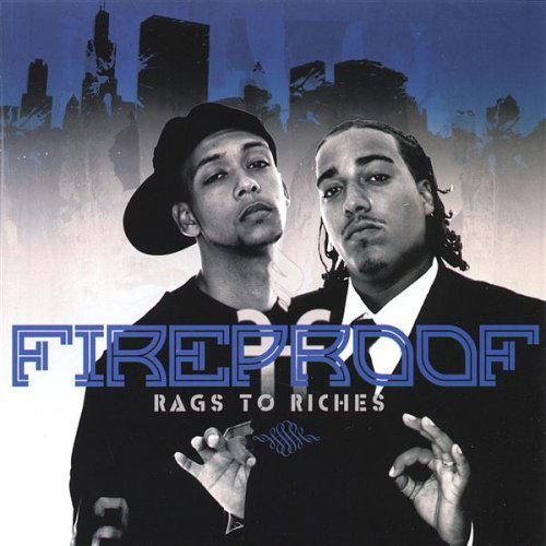 Cover for Fireproof · Rags to Riches (CD) (2005)