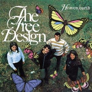 Cover for Free Design · Heaven / Earth (CD) [Remastered edition] (1990)