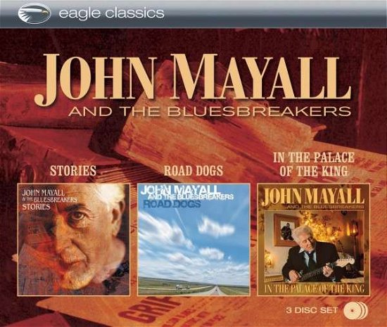 Cover for John Mayall · Stories + Road Dogs + in the Palace of the King (CD) (2014)