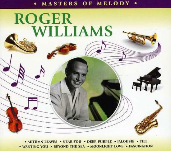 Masters Of Melody - Roger Williams - Musikk - DYNAMIC - 0827139280529 - 9. september 1999