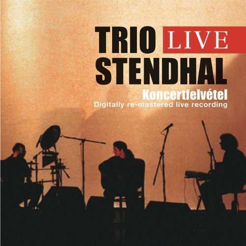 Cover for Trio Stendhal · Live (CD) (2021)