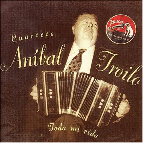 Cover for Anibal Troilo · Toda Mi Vida: 1968-1969 (CD) (2004)