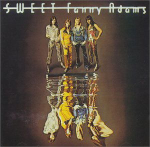 Sweet Fanny Adams - Sweet - Musik - RCA RECORDS LABEL - 0828766706529 - 13. Januar 2005