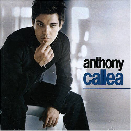 Cover for Anthony Callea (CD) (2005)