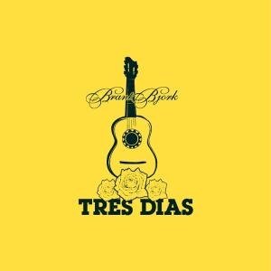 Cover for Bjork Brant · Tres Dias (CD) (2007)