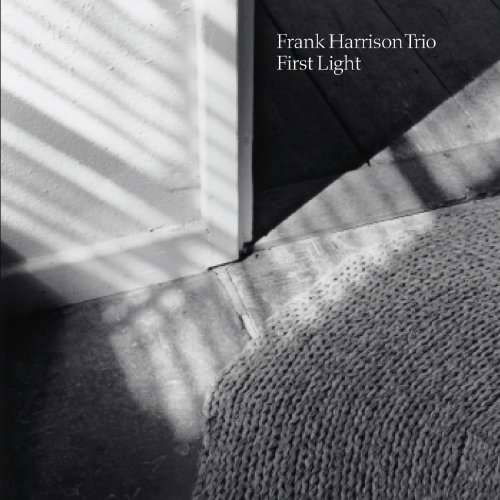 First Light - Frank Harrison - Muzyka - Basho Records - 0832929001529 - 5 października 2010