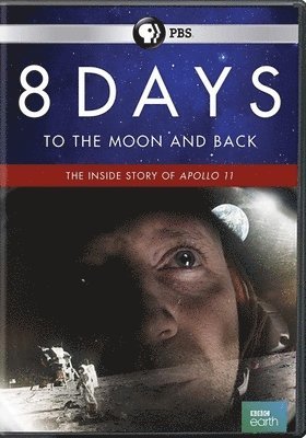 Cover for 8 Days: to the Moon &amp; Back (DVD) (2019)