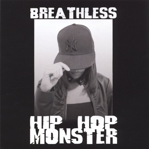 Cover for Breathless · Hip Hop Monster (CD) (2006)