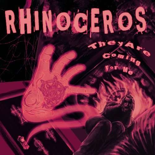 Cover for Rhinoeros · They Are Coming For Me (CD) (2010)