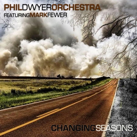 Changing Seasons - Phil Dwyer Orchestra Ft.ma - Muzyka - JAZZ - 0880504102529 - 24 października 2011