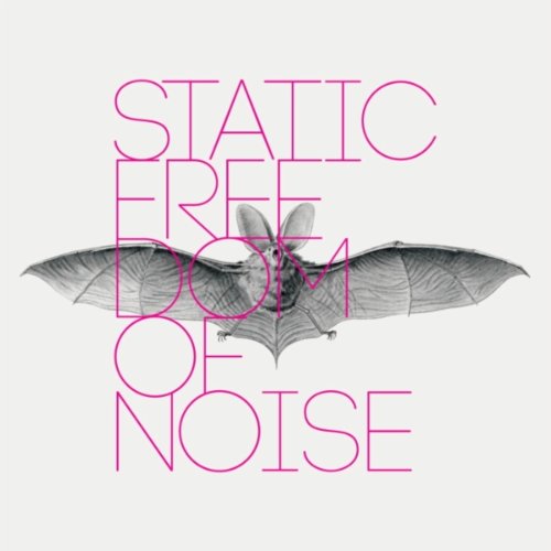 Static · Freedom Of Noise (CD) (2011)