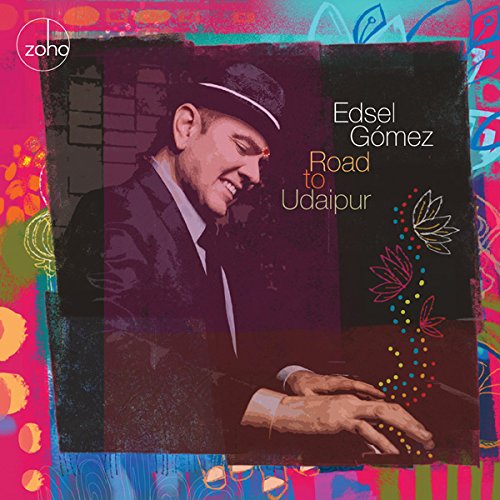 Cover for Edsel Gomez · Road to Udaipur (CD) (2015)