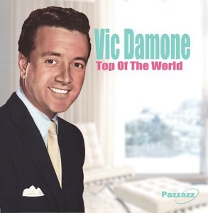 Cover for Vic Damone · Top Of The World (CD) (2014)