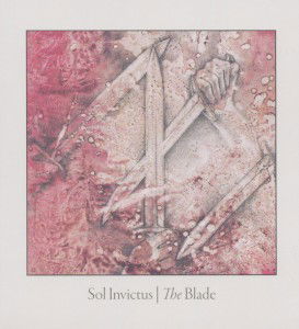 Cover for Sol Invictus · The Blade (CD) [Digipak] (2011)