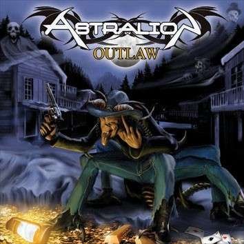 Cover for Astralion · Outlaw (CD) (2016)