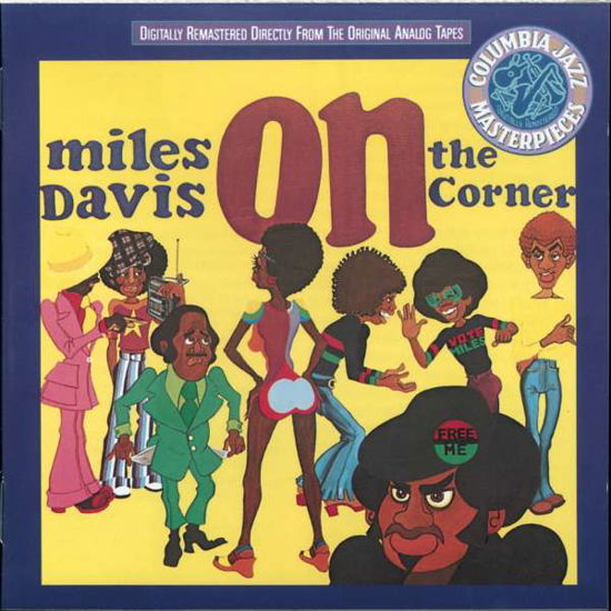 On the Corner - Miles Davis - Musiikki - SONY SPECIAL MARKETING - 0886919847529 - tiistai 1. elokuuta 2000