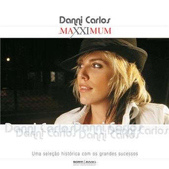 Cover for Danni Carlos · Maxximum (CD) (2007)